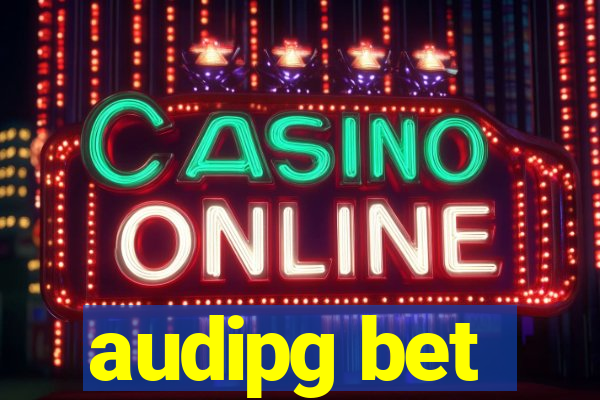 audipg bet
